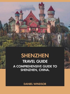 cover image of Shenzhen Travel Guide